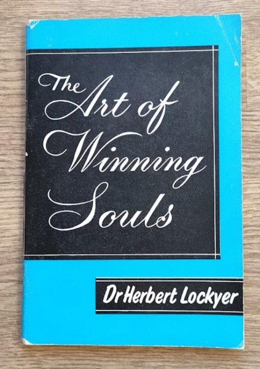 The Art of Winning Souls: Practical Hints for Christian Workers