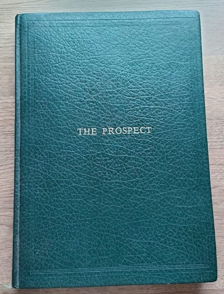 The Prospect: Vols 1 & 2 (Limited Edition Classic Facsimile Series No 1)