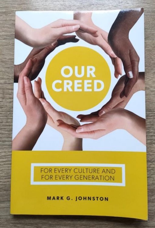 Our Creed: For Every Culture and for Every Generation