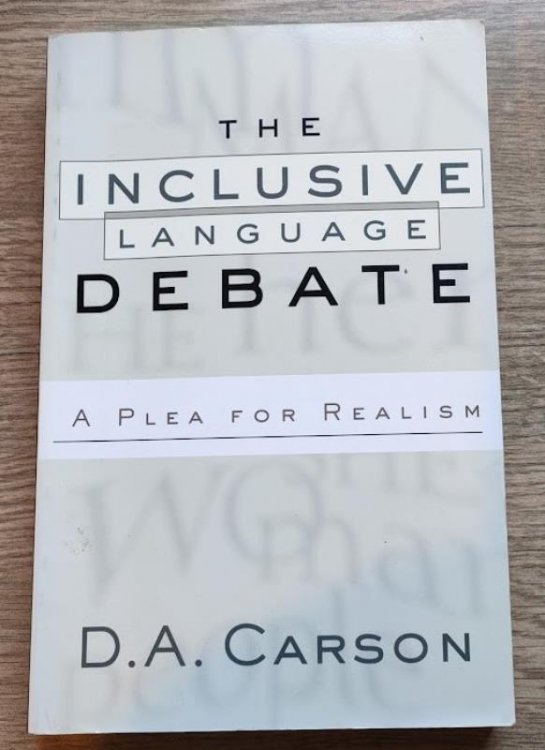The Inclusive Language Debate: A Plea for Realism