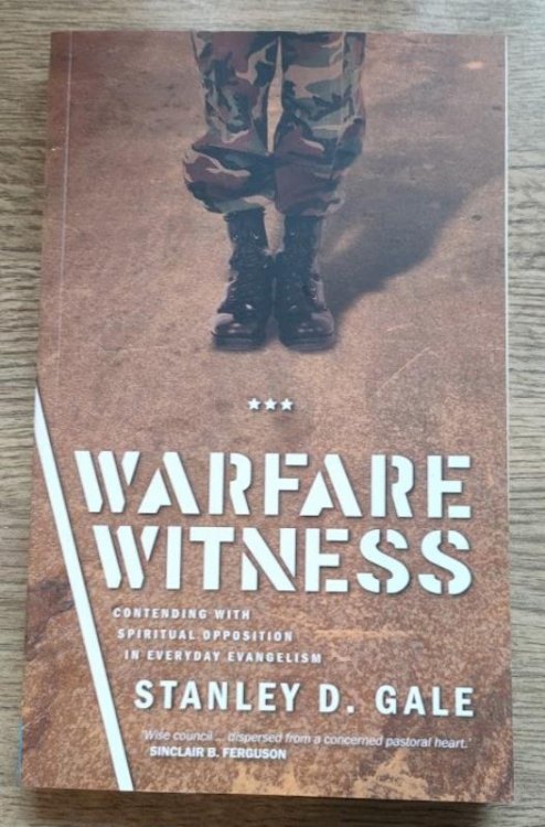 Warfare Witness: Contending with Spiritual Opposition in Everyday Evangelism