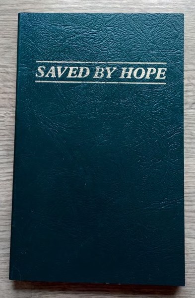Saved By Hope: Essays in Honor of Richard C Oudersluys