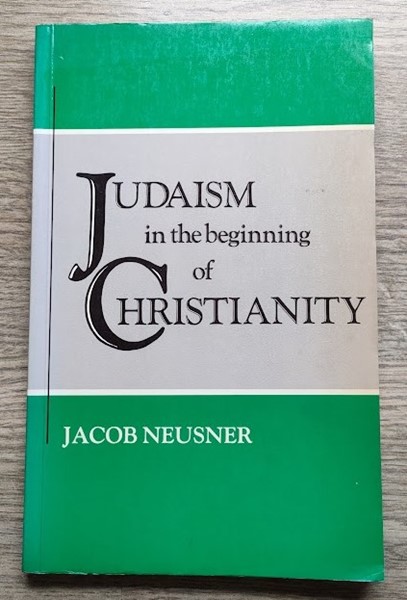 Judaism in the Beginning of Christianity