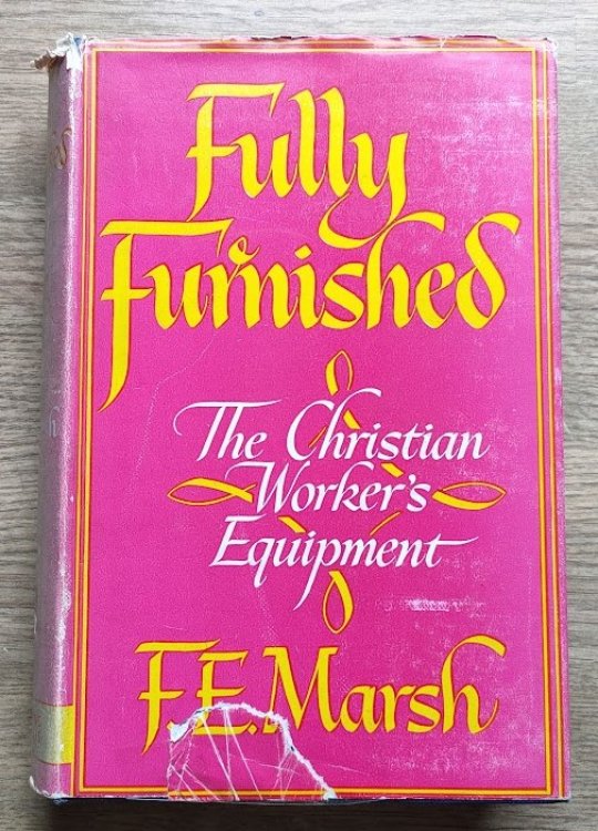 Fully Furnished: or The Christian Worker's Equipment
