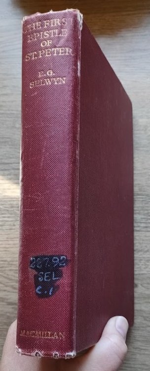 The First Epistle of St Peter: The Greek Text with Introduction, Notes and Essays