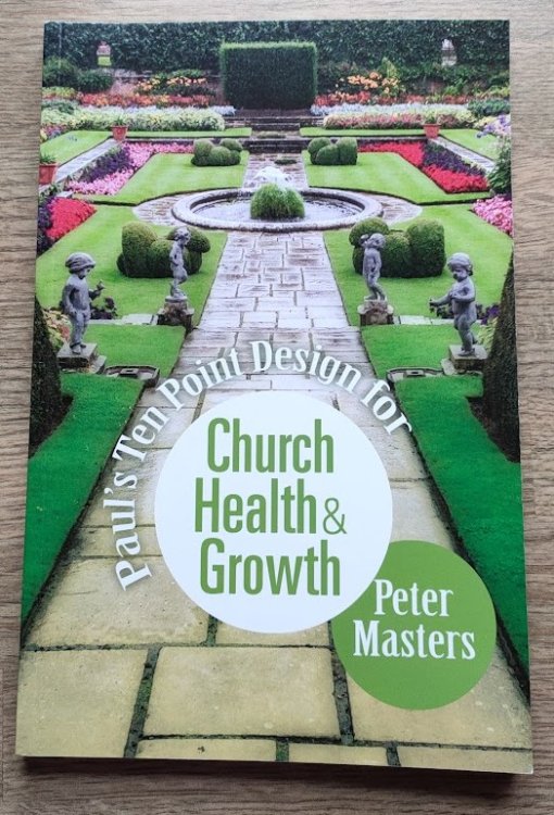 Paul's Ten Point Design for Church Health & Growth