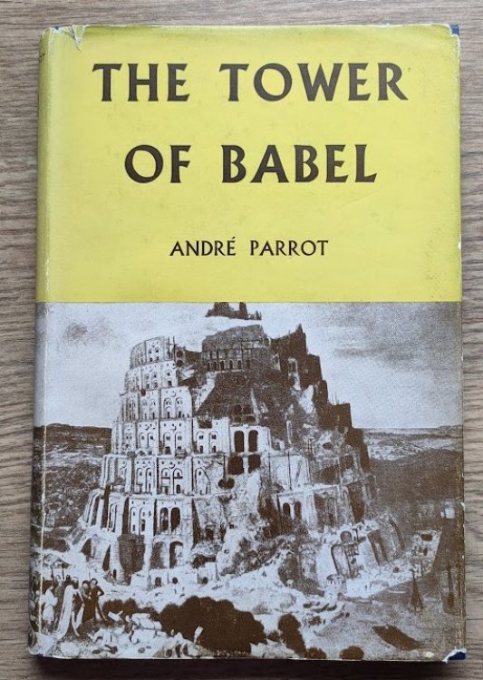 The Tower of Babel (Studies in Biblical Archaeology No 2)