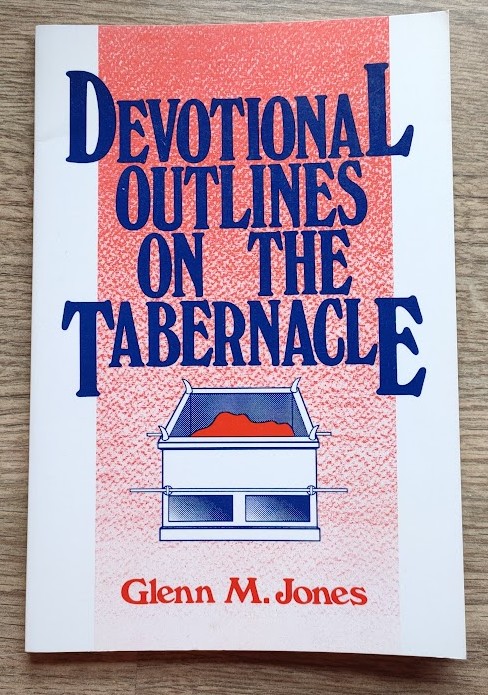 Devotional Outlines on the Tabernacle