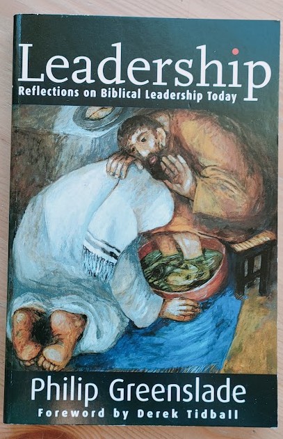 Leadership: Reflections on Biblical Leadership Today