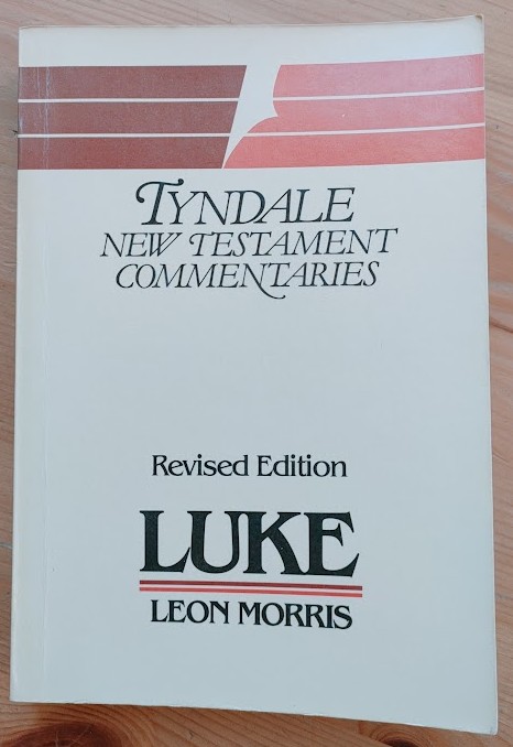 The Gospel According to St Luke: An Introduction and Commentary: TNTC Tyndale New Testament Commentaries Series