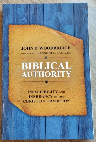 Biblical Authority: Infallibility and Inerrancy in the Christian Tradition