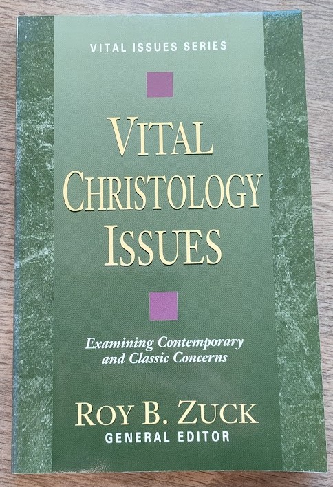 Vital Christology Issues (Vital Issues series)
