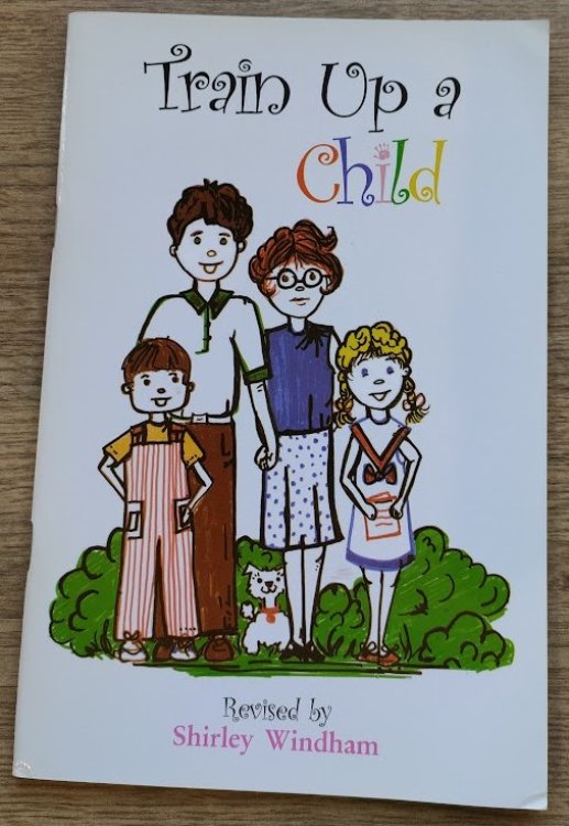 Train Up a Child