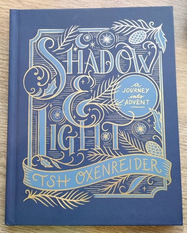 Shadow and Light: A Journey into Advent
