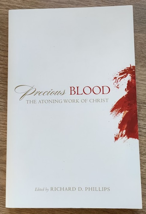 Precious Blood: The Atoning Work of Christ