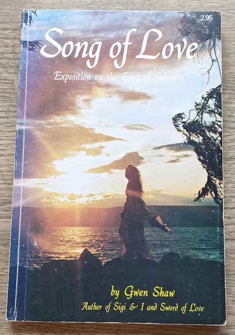 Song of Love: Exposition on the Song of Solomon