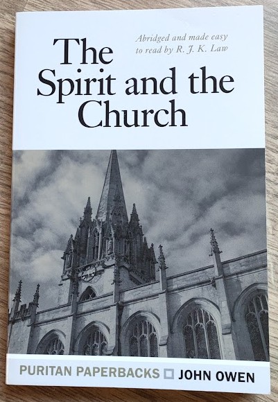The Spirit and the Church: Abridged and Made Easy to Read by R J K Law