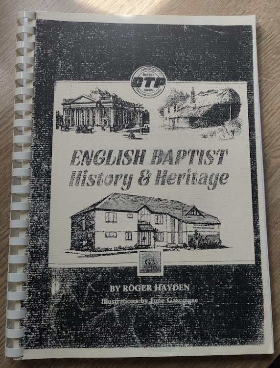 English Baptist History and Heritage (A Christian Training Programme Course)