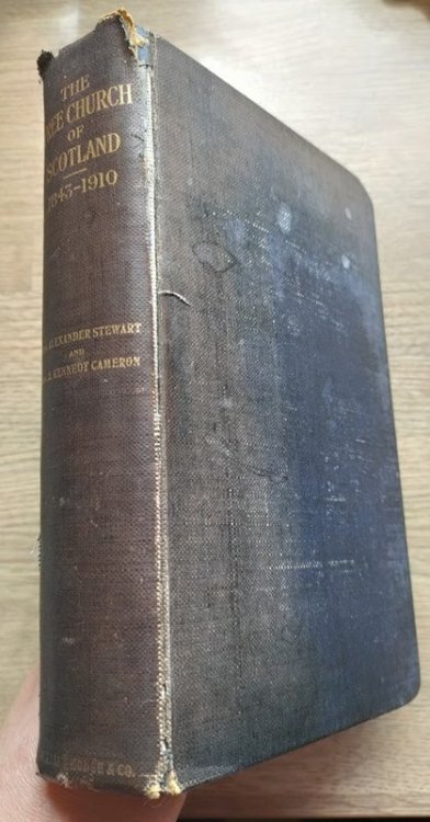 The Free Church of Scotland: 1843-1910: A Vindication