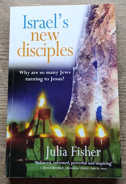 Israel's New Disciples: Why are So Many Jews Turning to Jesus