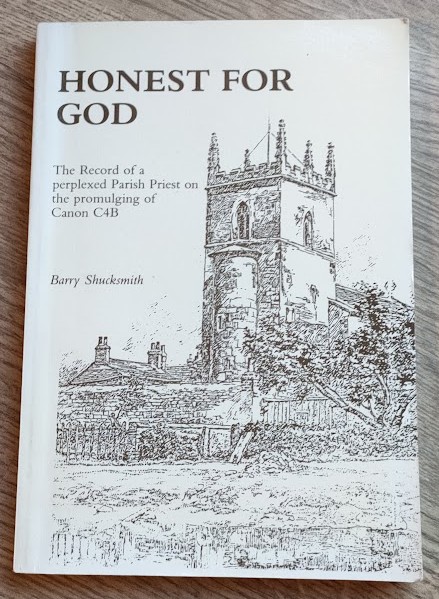 Honest for God: The Record of a Perplexed Parish Priest on the Promulging of Canon C4B