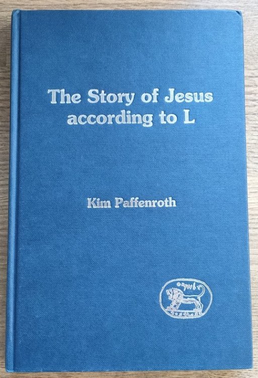 The Story of Jesus According to L (Journal for the Study of the New Testament: Supplement Series 147)