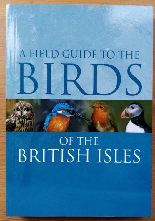 A Field Guide to the Birds of the British Isles