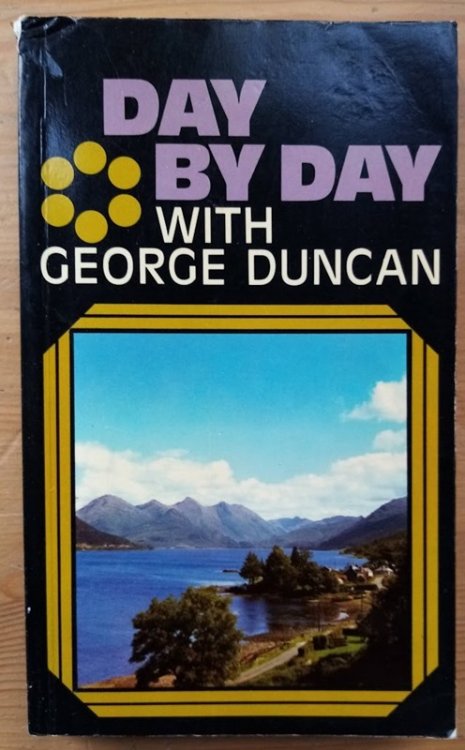 Day By Day with George Duncan