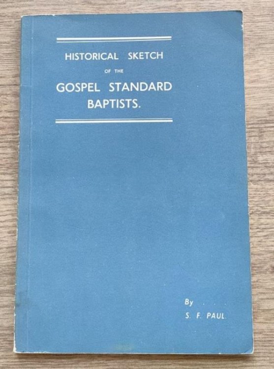 Historical Sketch of the Gospel Standard Baptists