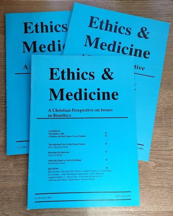 Ethics & Medicine: A Christian Perspective: Issue 5.1-5.3 (complete Set of 3 Issues for 1989)
