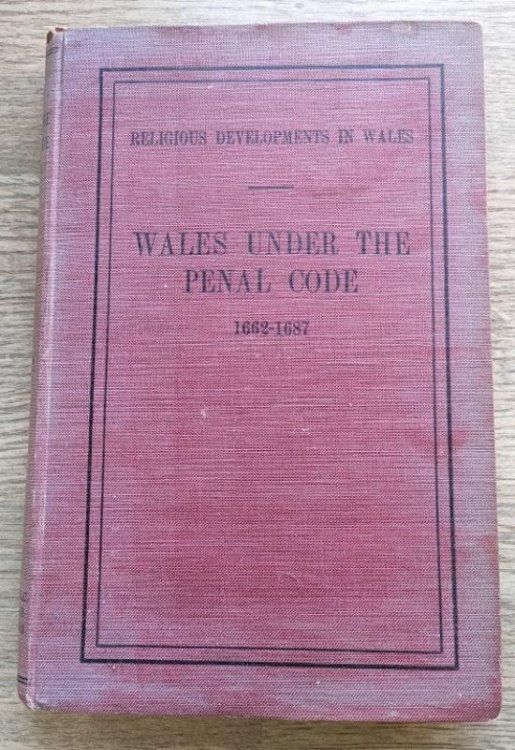 Wales Under the Penal Code (1662-1687)