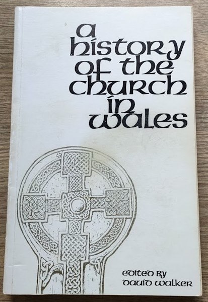 A History of the Church in Wales