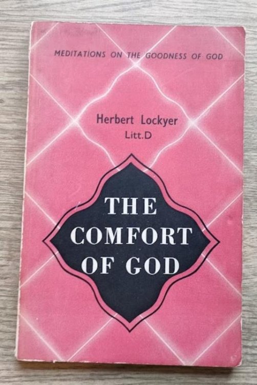 The Comfort of God: Meditations on the Goodness of God