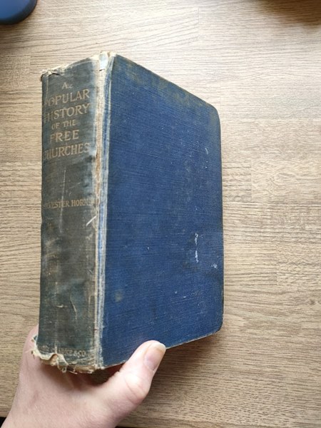 A Popular History of the Free Churches