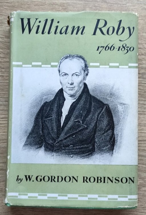 William Roby (1766-1830) and the Revival of Independency in the North