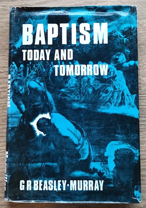 Baptism Today and Tomorrow