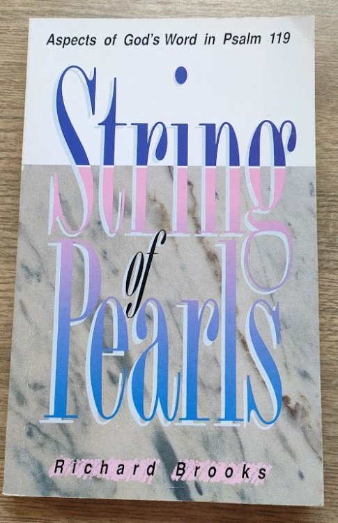 String of Pearls: Aspects of God's Word in Psalm 119