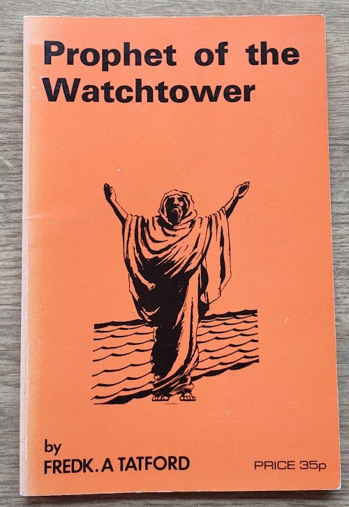 Prophet of the Watchtower: An Exposition of Habbakuk