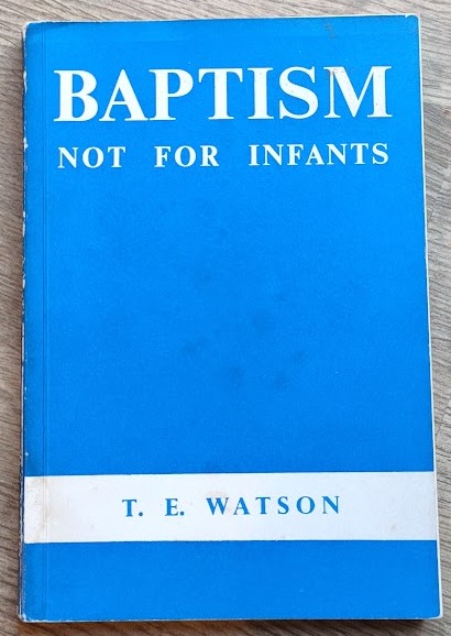 Baptism Not for Infants