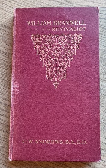 William Bramwell: Revivalist (The Library of Methodist Biography)