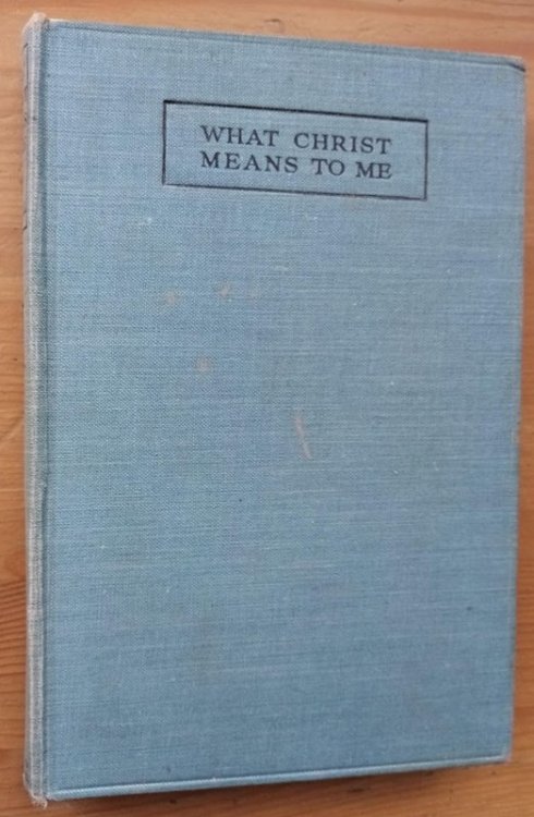 What Christ Means to Me