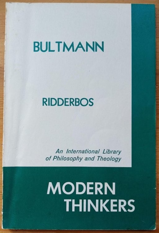 Bultmann: Modern Thinkers Series: International Library of Philosophy and Theology