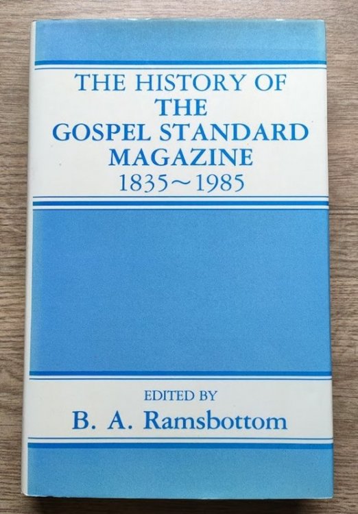 The History of the Gospel Standard Magazine