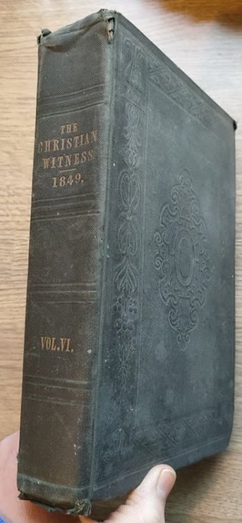 The Christian Witness and Church Members' Magazine: Vol 6: 1849