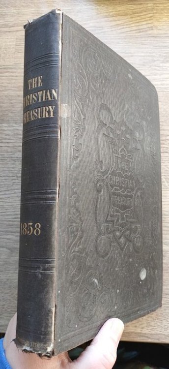 The Christian Treasury: Containing Contributions from Ministers and Members of Various Evangelical Denominations: 1858