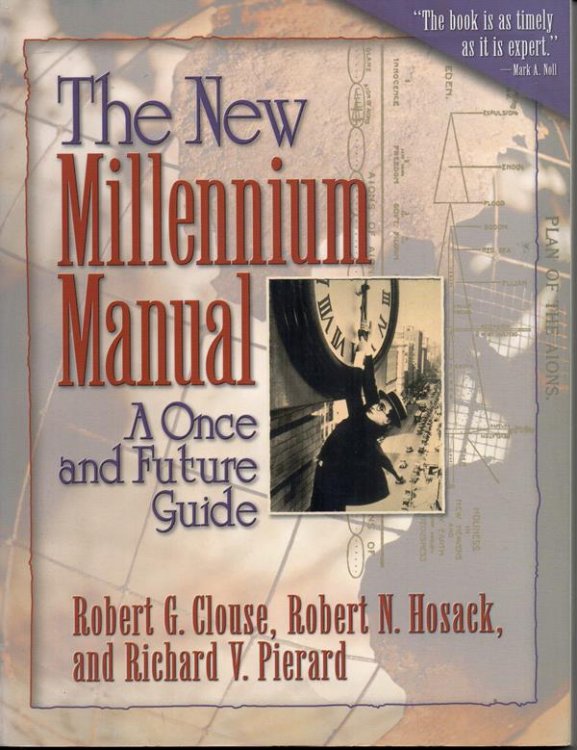 The New Millennium Manual: A Once and Future Guide