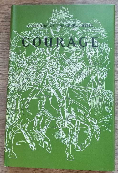 A History of the Geneva Bible: Volume 10: Courage