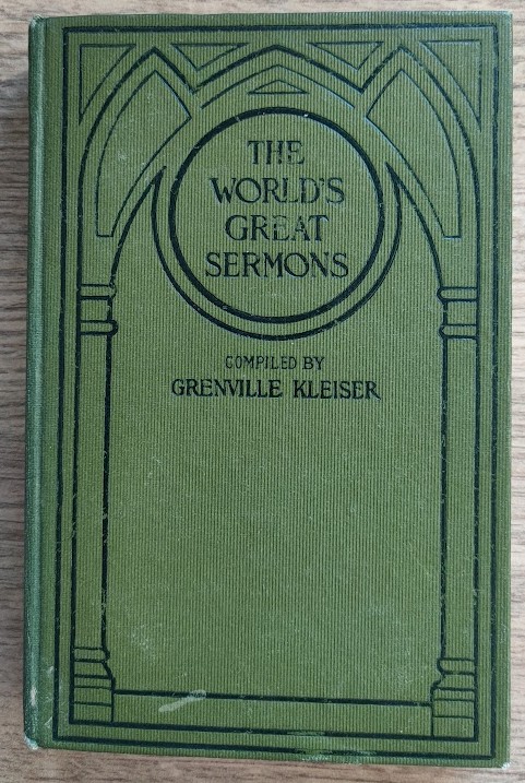 The World's Great Sermons: Vol 7 (only, of 10): Hale to Farrar