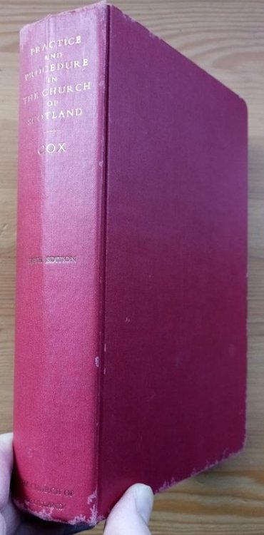 Practice and Procedure in the Church of Scotland