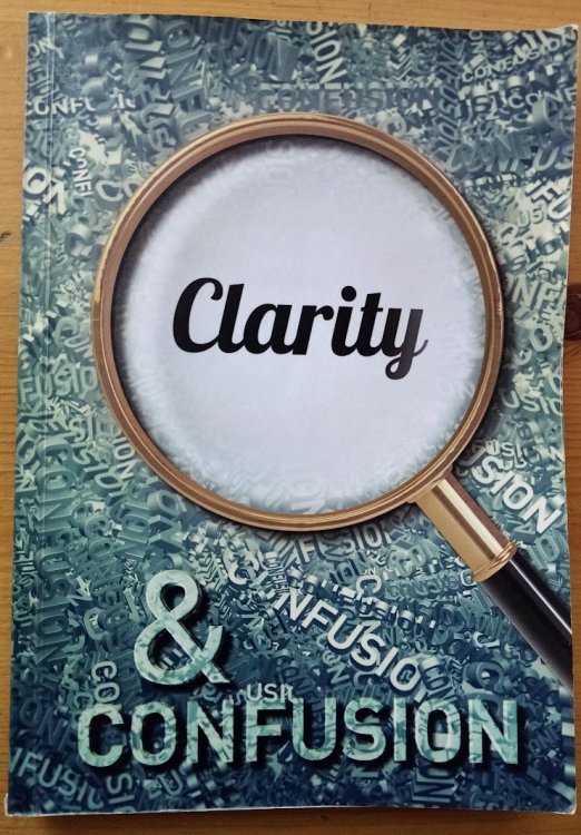 Clarity and Confusion: Papers Read at the 2013 Westminster Conference